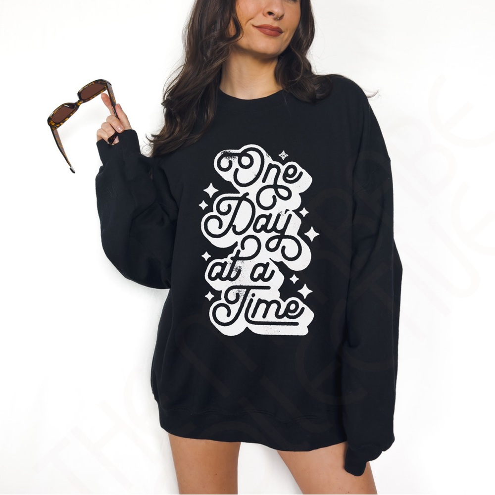 🚨 SALE 🚨 One Day at a Time Graphic Crewneck Sweatshirt